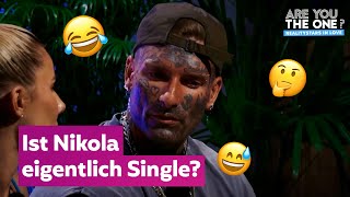 Wie oft will Nikola sagen dass er Single ist😂  Are You The OneRealitystars in Love [upl. by Delfeena]