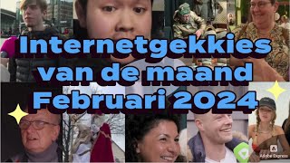 De Internetgekkies van de maand Februari 2024 [upl. by Nivle291]