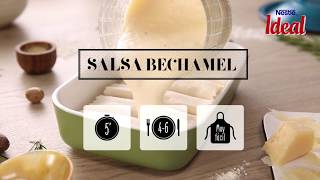 Salsa bechamel para canelones y lasaña  Recetas Leche IDEAL [upl. by Aciraa72]