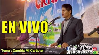 Cambia mi Carácter  Perdóname Señor  No me avergüenzo del evangelio  Ministerio Talento Divino [upl. by Anayeek]