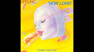 Lipps Inc – How Long  Extended 12quot Maxi Single  1980 [upl. by Rafael88]