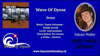 Wave Of Dyess  Original  Demo [upl. by Eenot40]