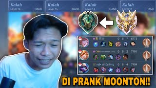 DI PRANK MOONTON RANK GW MAU DI TURUNIN IMMORTAL KE EPIC [upl. by Lisk]