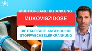 Mukoviszidose Wenn zäher Schleim die Organe schädigt [upl. by Ymrots]