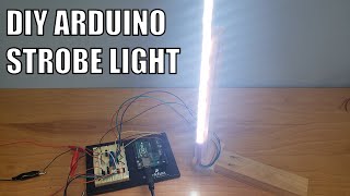 DIY Arduino Strobe Light  Science Project [upl. by Libna824]