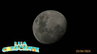 Lua Crescente 200424 [upl. by Norling]