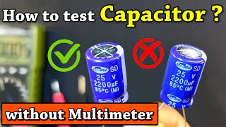 How to test Capacitor without Multimeter [upl. by Dallis]