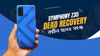 revive your phone  symphony z35 dead recovery solution  100 success guarantee [upl. by Brinna]