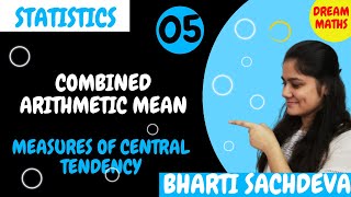 Introduction to combined arithmetic meanStatisticsBBABCABCOM [upl. by Mariam]