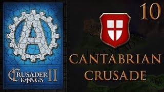 CK2 The Cantabrian Crusades 10 [upl. by Eniluqcaj]