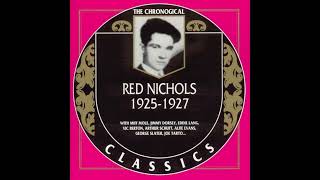 Red Nichols 19251927 2001Full album [upl. by Deeanne]