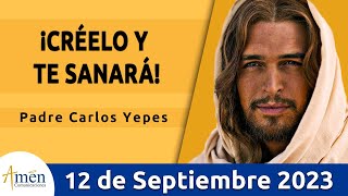 Evangelio De Hoy Martes 12 Septiembre 2023 l Padre Carlos Yepes l Biblia l Lucas 61219 l Católica [upl. by Noremak118]