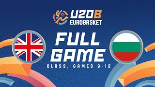 Class Games 912  Great Britain v Bulgaria  FIBA U20 EuroBasket 2024 Division B [upl. by Xymenes163]