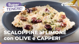 SCALOPPINE al LIMONE con OLIVE e CAPPERI un grande classico veloce facile e super saporito 😍 [upl. by Lilaj]