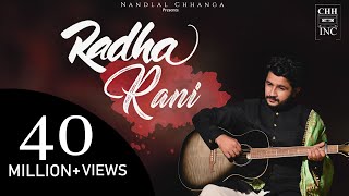 Radha Rani  Nandlal Chhanga  Official Video  राधा रानी लागे  Meethe Ras Se Bharyo Bhajan [upl. by Nallid]