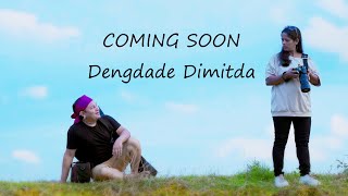 Dengdade Dimitda Official Teaser  New Garo Song  Coming Soon ronisangmavlog [upl. by Eoj]