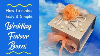 How to make wedding favor boxes  DIY wedding favors boxes  nikah favour boxes  favour boxes [upl. by Bobbette]