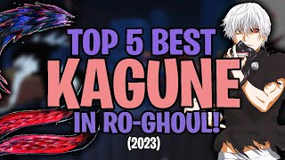 Top 5 Best Kagunes in RoGhoul 2023  RoGhoul [upl. by Akemed786]