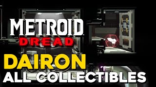 Metroid Dread Dairon All Collectible Locations 100 Items All Missile Tanks Energy Tanks [upl. by Rehptsirhc]