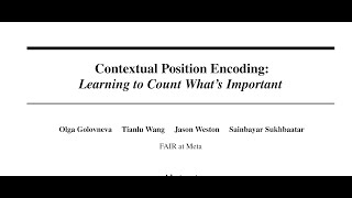 QA Contextual Position Encoding Learning to Count Whats Important [upl. by Milena139]