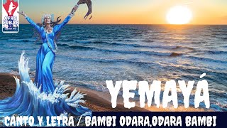 Yemaya Canto y Letra Bambi oddara  oddara bambi 🌊💧💦 [upl. by Katrina12]