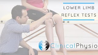 Lower Limb Reflex Tests including Babinski and Clonus  Clinical Physio [upl. by Ahsielat]