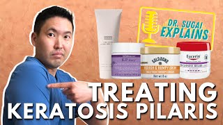 Dermatologist Explains Keratosis Pilaris KP and How to Treat It [upl. by Linker]