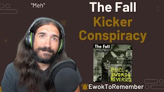 The Fall  Kicker Conspiracy REACTION [upl. by Pomeroy]