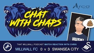 Millwall 0 Swansea 3  That Millwall Podcast Post Match Chat With Chaps millwall swanseacity [upl. by Marvel]