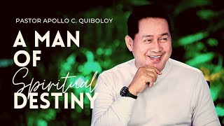 A MAN OF DESTINY  PASTOR APOLLO QUIBOLOY [upl. by Justine]