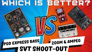 quotLine 6 POD Express Bassquot vs quotAmpeg SGTDI quotvs quotZoom B6 amp MS60Bquot SVT ShootOut [upl. by Lemaceon692]