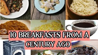 10 Breakfasts from a Century Ago That No One Eats Anymore [upl. by Lette]