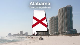 Alabama  The US Explained [upl. by Larcher300]