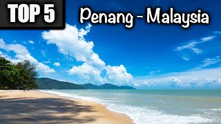 Top 5 Best Hotels in Penang Malaysia  GeorgeTown to Batu Ferringhi Beach [upl. by Bronk]