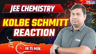 JEE Chemistry Class  Kolbe Schmitt Reaction Class 12  Organic Chemistry  KGS JEE  LY Sir [upl. by Dyanne305]