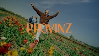 Provinz  glaubst du Official Video [upl. by Ravens]