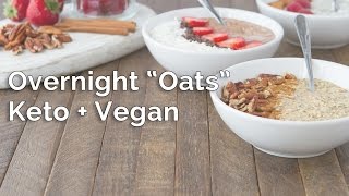 Keto Overnight “Oats” [upl. by Akinej348]