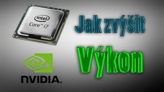 Tutoriál jak zvýšit výkon Procesoru a Grafické karty  Paměť  How to boost your computer [upl. by Enorel788]