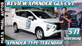 REVIEW LENGKAP XPANDER GLS CVT II MITSUBISHI BEKASI promoxpander xpanderglscvt promoxpandergls [upl. by Lacee]