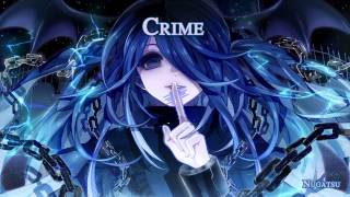 Nightcore  Crime [upl. by Grobe]