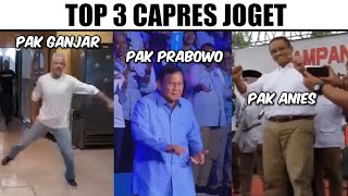 Top 3 Capres JogetGanjar Ampun Dj Prabowo Joget Gemoy Anies Joget [upl. by Anyl]