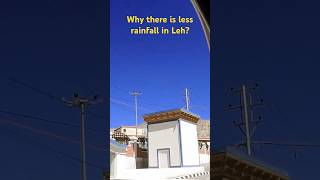 Leh me baarish kam kyo hoti haishorts travel lehladakh [upl. by Ehcrop208]