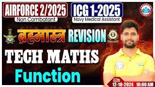 Airforce X Group Classes 2024  ICG GD Maths ब्रह्मास्त्र Revision Class  Function By Vishal Sir [upl. by Armyn]