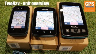 TwoNav – GPS unit overview and review  the complete range [upl. by Nilra]