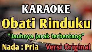 OBATI RINDUKU  KARAOKE  NADA PRIA COWOK  Versi Original  Cut Rani  Live Keyboard [upl. by Marabel]