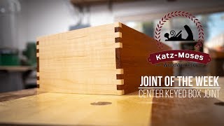 Center Keyed Box Joints  Joint of the Week [upl. by Ylram20]