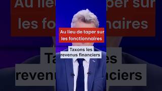 Au lieu de taper sur les fonctionnaires taxons les revenus du capital [upl. by Tarrah]