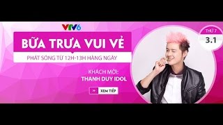 BỮA TRƯA VUI VẺ CÙNG THANH DUY IDOL  03012015 FULL HD [upl. by Almap]