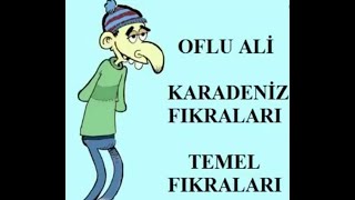 Full Karadeniz Fıkraları oflu Ali Temel Fıkraları [upl. by Hashum]