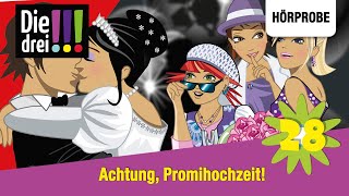 Die drei   Folge 28 Achtung Promihochzeit  Hörprobe zum Hörspiel [upl. by Ellenwad]